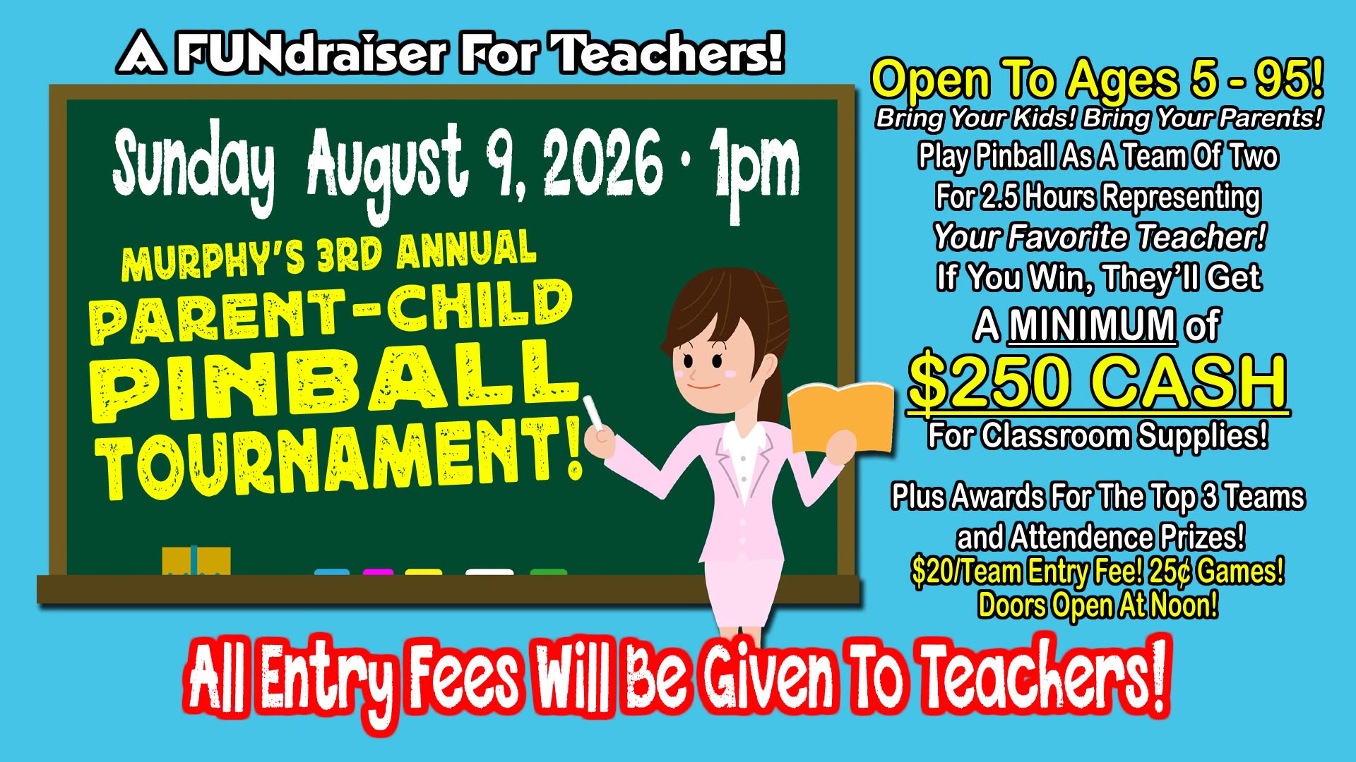 Parent-Child Pinball Tournament 4 Teachers!